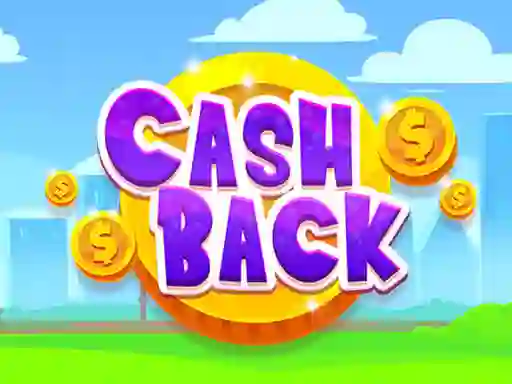 Cluiche Cash Back ar líne