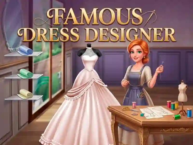 Cluiche Famous Dress Designer ar líne