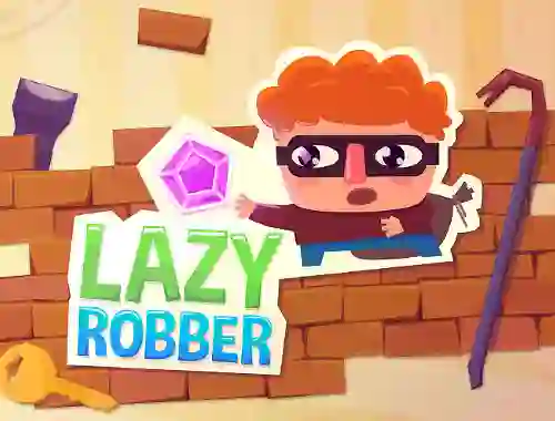 Cluiche Lazy Robber ar líne