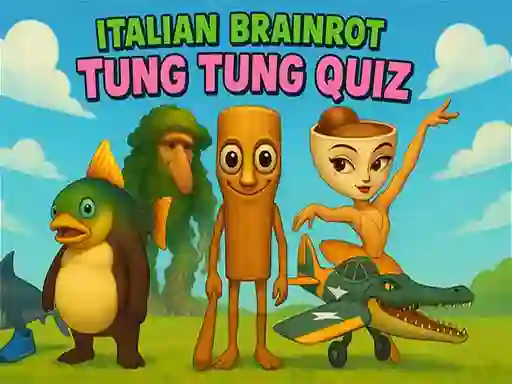 Cluiche Italian Brainrot tung Tung Quiz ar líne