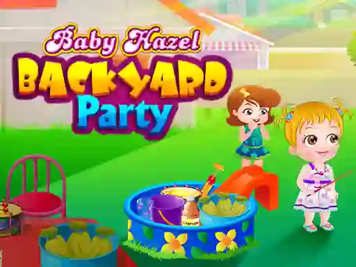 Cluiche Baby Hazel Backyard Party ar líne