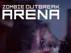 Cluiche Zombie Outbreak Arena ar líne