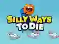 Cluiche Silly Ways To Die ar líne
