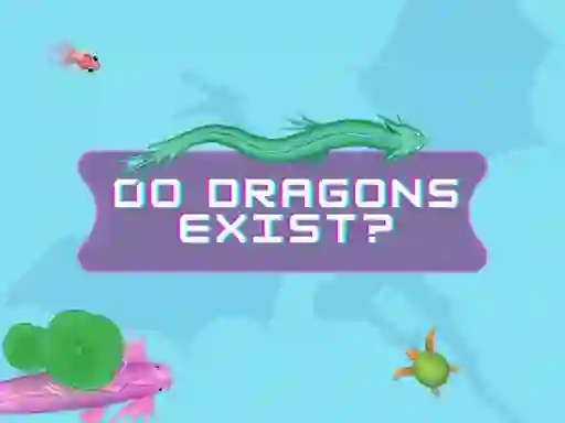 Cluiche Do Dragons Exist ar líne