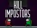 Cluiche Kill Impostors ar líne