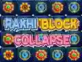 Cluiche Rakhi Block Collapse ar líne