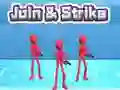 Cluiche Join & Strike ar líne