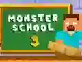 Cluiche Monster School 3 ar líne