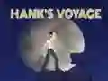 Cluiche Hank’s Voyage ar líne