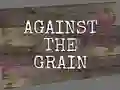 Cluiche Against the Grain ar líne