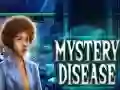 Cluiche Mystery Disease ar líne
