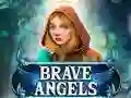 Cluiche Brave Angels ar líne