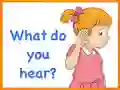 Cluiche Kids Quiz: What Do You Hear? ar líne
