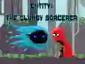 Cluiche Entity: The Clumsy Sorcerer ar líne