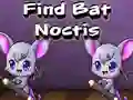Cluiche Find Bat Noctis ar líne