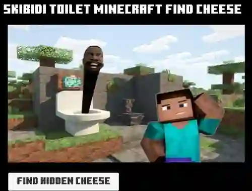 Cluiche Skibidi Toilet Minecraft Find Cheese ar líne