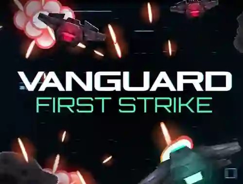 Cluiche Vanguard First Strike ar líne