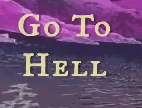 Cluiche Go to Hell ar líne
