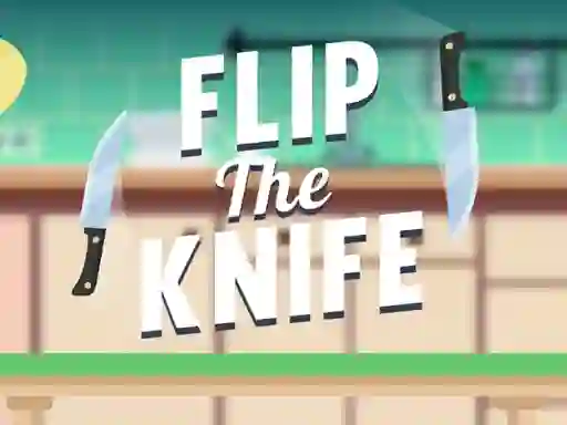 Cluiche Flip the Knife ar líne