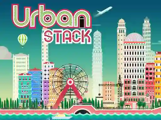 Cluiche Urban Stack ar líne