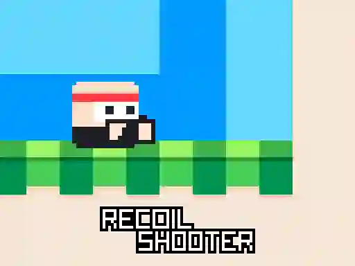 Cluiche Recoil Shooter ar líne