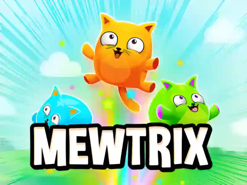 Cluiche Mewtrix ar líne