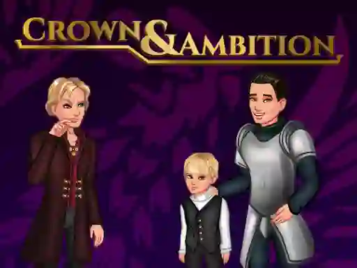 Cluiche Crown & Ambition ar líne