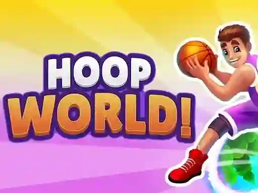 Cluiche Hoop World! ar líne