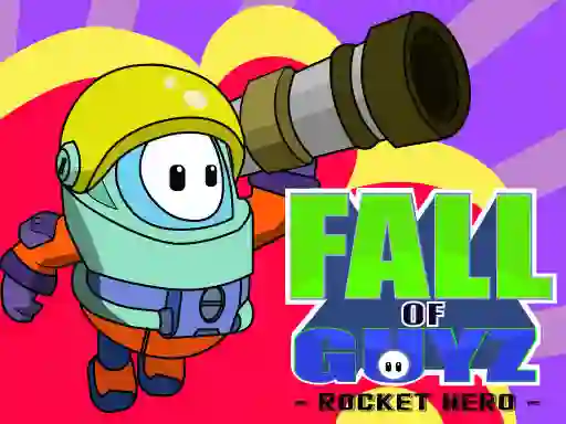 Cluiche Fall Guys Rocket Hero ar líne