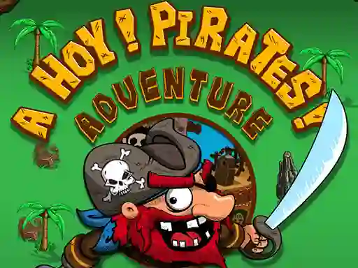 Cluiche Ahoy Pirates Adventure ar líne