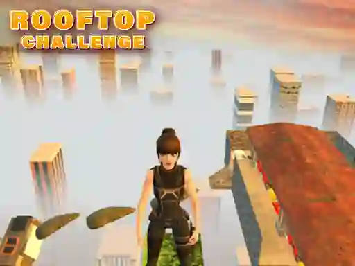 Cluiche Rooftop Challenge ar líne