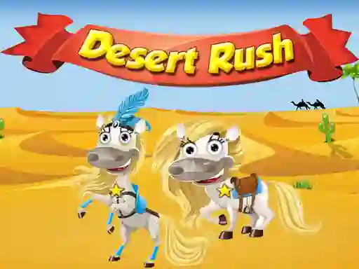 Cluiche Desert Rush ar líne
