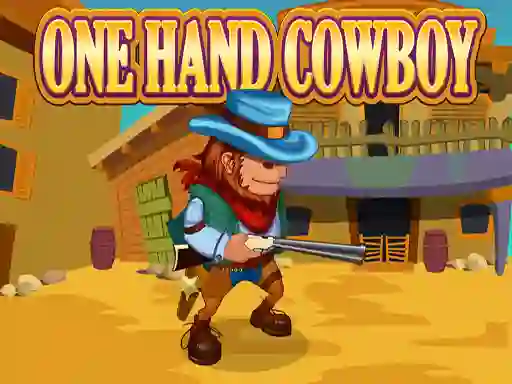 Cluiche One Hand Cowboy ar líne