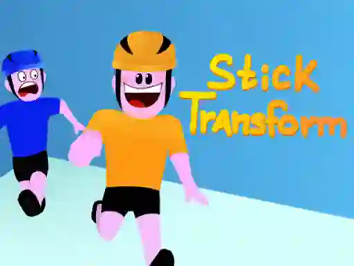 Cluiche Stick Transform ar líne