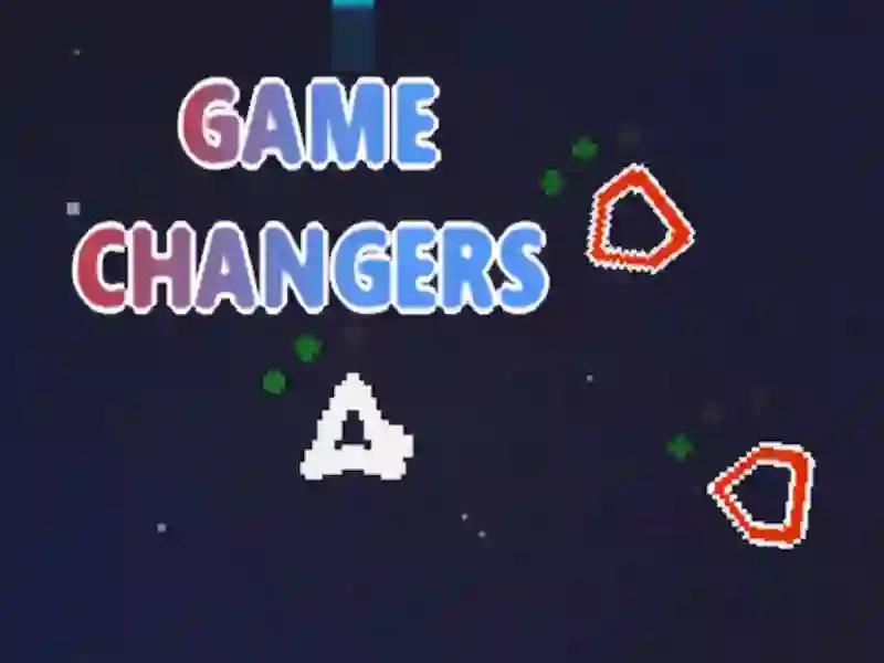 Cluiche Game Changers ar líne