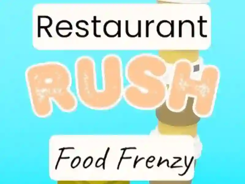 Cluiche Restaurant Rush ar líne
