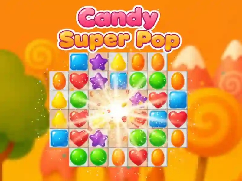 Cluiche Candy Super Pop ar líne