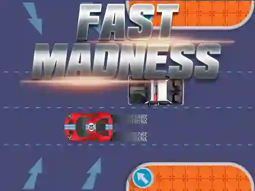 Cluiche Fast Madness ar líne