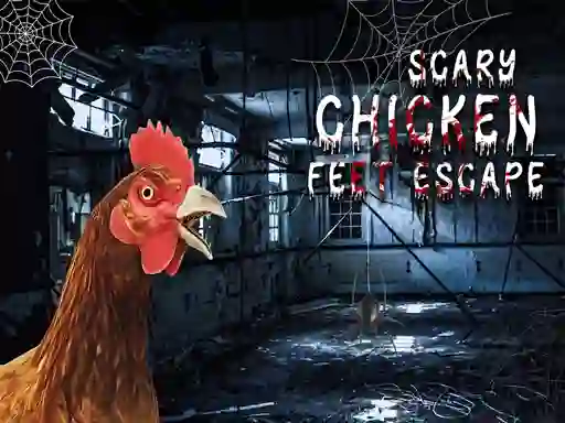 Cluiche Scary Chicken Feet Escape ar líne