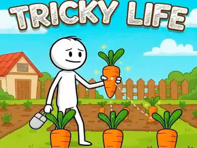 Cluiche Tricky Life ar líne