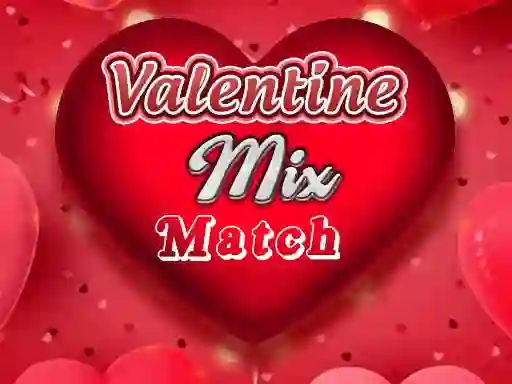 Cluiche Valentine Mix Match ar líne