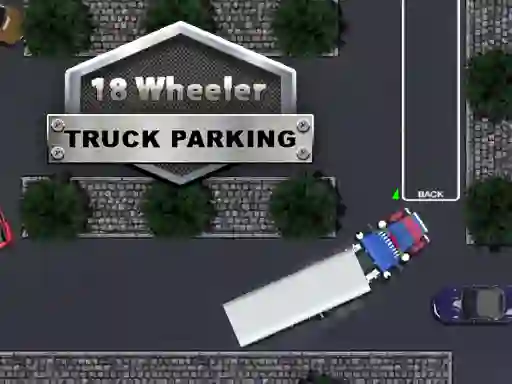 Cluiche 18 Wheeler Truck Parking ar líne