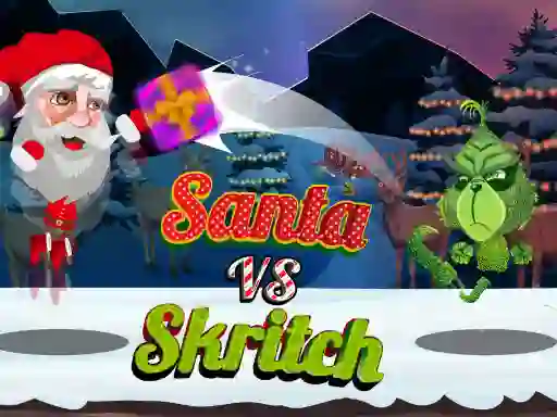Cluiche Santa Vs Skritch ar líne