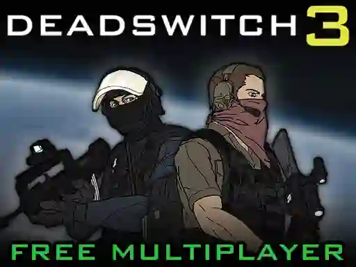 Cluiche Deadswitch 3 ar líne