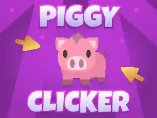 Cluiche Piggy Clicker ar líne
