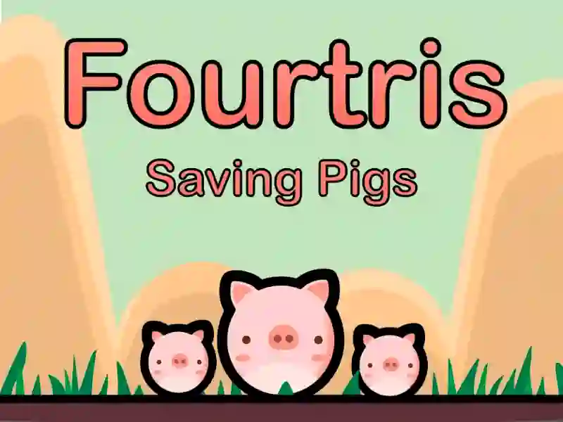 Cluiche Fourtris Saving Pigs ar líne