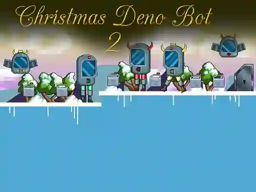Cluiche Christmas Deno Bot 2 ar líne
