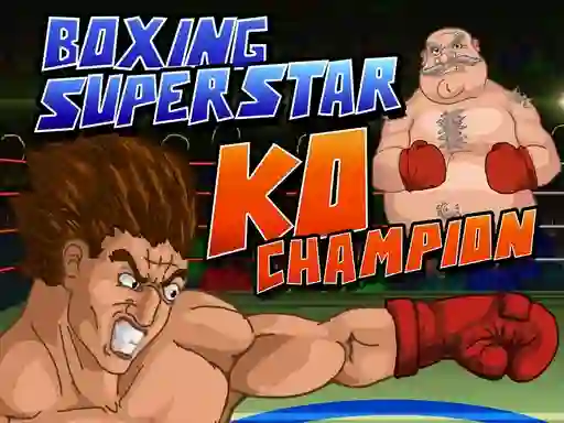 Cluiche Boxing Superstars KO Champion ar líne