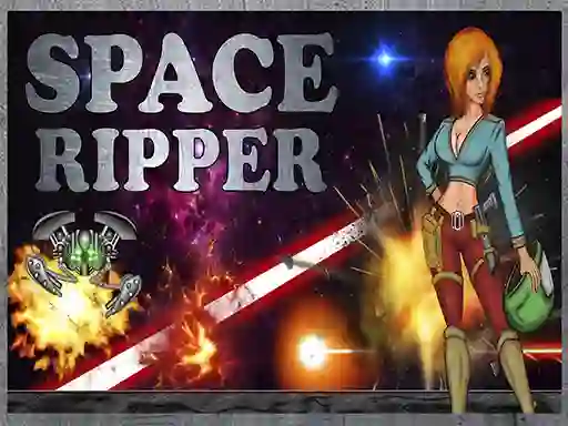Cluiche Space Ripper ar líne