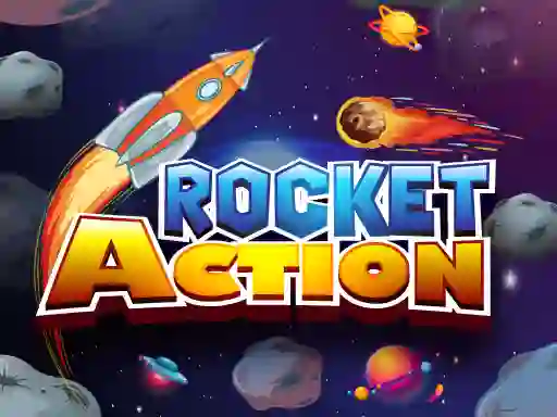 Cluiche Rocket Action ar líne